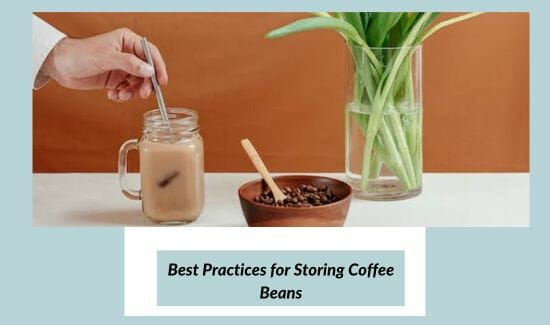 Best-practices-for-storing-coffee-beans