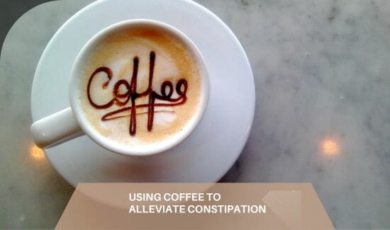 Using Coffee to Alleviate Constipation