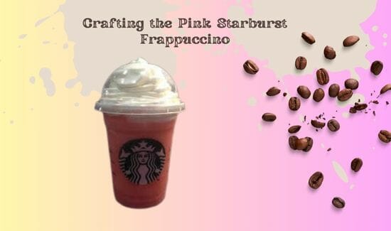 Crafting the Pink Starburst Frappuccino