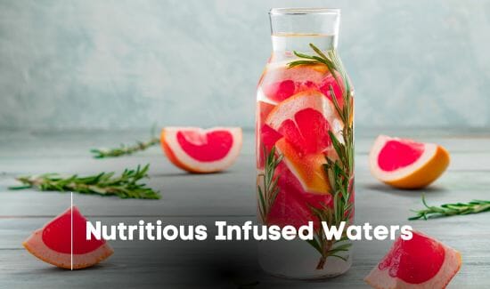 Nutritious Infused Waters