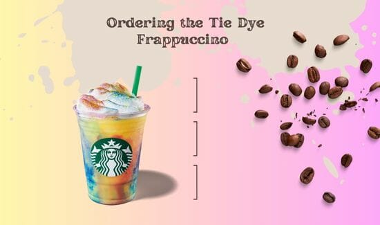 Tie Dye Frappuccino Order