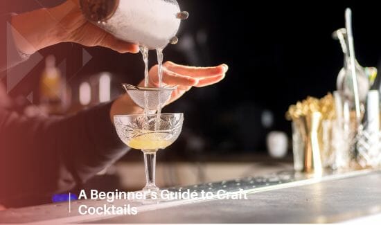A-Beginners-Guide-to-Craft-Cocktails