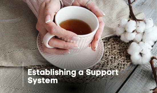 Establishing a Support System to quit tea
